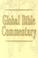 Cover of: Global Bible commentary