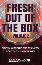 Cover of: Fresh Out of the Box: Digital Worship Experiences for Youth Gatherings (Fresh Out of the Box)
