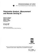 Cover of: Polarization analysis, measurement, and remote sensing IV: 29-31 July, 2001, San Diego, USA