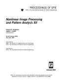 Cover of: Nonlinear image processing and pattern analysis XII: 22-23 January 2001, San Jose, [California] USA