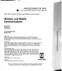 Cover of: Wireless and mobile communications: APOC 2001, Asia-Pacific optical and wireless communications, 12-15 November 2001, Beijing, China