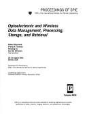 Cover of: Optoelectronic and wireless data management, processing, storage, and retrieval: 22-24 August 2001, Denver, USA