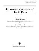 Cover of: Econometric analysis of health data by edited by Andrew M. Jones and Owen O'Donnell.