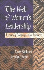 The web of women's leadership by Susan Willhauck, Jacqulyn Thorpe