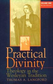 Cover of: Practical divinity by Thomas A. Langford