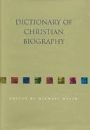 Cover of: Dictionary of Christian biography