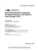 Technical digest by Joint International Symposium on Optical Memory and Optical Data Storage 1999 (1999 Koloa, Hawaii)