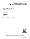 Cover of: Liquid crystals V | 