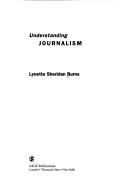 Cover of: Understanding journalism