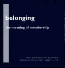 Cover of: Belonging: the meaning of membership