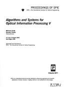 Cover of: Algorithms and systems for optical information processing V: 31 July-2 August, 2001, San Diego, [California] USA