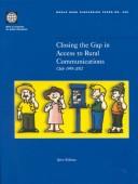 Cover of: Closing the gap in access to rural communications: Chile 1995-2002