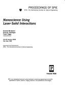 Cover of: Nanoscience using laser-solid interactions: 24-25 January 2002, San Jose, USA