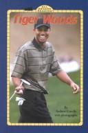 Cover of: Tiger Woods by Andrew Gutelle