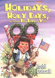 Cover of: Holidays, Holy Days, and Other Big Days for Youth: Ideas for Youth Ministry