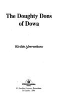 The doughty dons of Dowa by Kirthie Abeyesekera