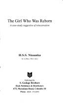 Cover of: The girl who was reborn by H. S. S. Nissanka
