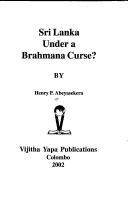 Sri Lanka under a Brahmana curse?