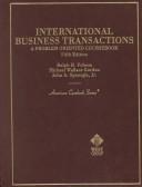 Cover of: International business transactions: a problem-oriented coursebook