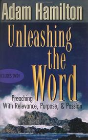 Cover of: Unleashing the Word by Adam Hamilton