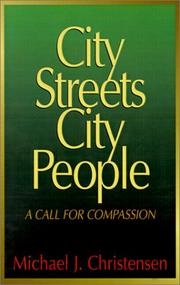 Cover of: City streets, city people by Michael J. Christensen