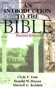 Cover of: An Introduction to the Bible by Clyde E. Fant, Donald W. Musser, Mitchell G. Reddish