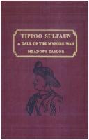 Cover of: Tippoo Sultaun by Meadows Taylor