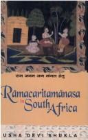 Cover of: Rāmacaritamānasa in South Africa by Usha Devi Shukla
