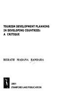 Cover of: Tourism development planning in developing countries: a critique