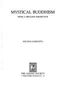 Cover of: Mystical Buddhism | Satadal Kargupta