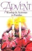 Cover of: Advent: Worship & Activities for Families