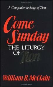 Cover of: Come Sunday by William B. McClain
