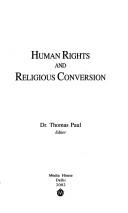 Cover of: Human rights and religious conversion