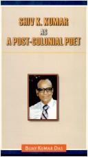 Cover of: Shiv K. Kumar as a post-colonial poet