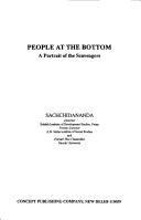 Cover of: People at the bottom: a portrait of the scavengers