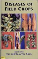 Cover of: Diseases of field crops