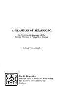 Cover of: A gr ammar of Sinaugoro by Gerhardt Tauberschmidt