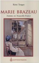 Cover of: Marie Brazeau