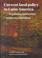 Cover of: Current land policy in Latin America: regulating land tenure under neo-liberalism