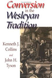 Cover of: Conversion in the Wesleyan tradition
