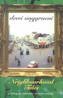 Neighbourhood tales by Dewi Anggraeni