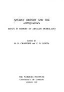 Cover of: Ancient history and the antiquarian by edited by M.H. Crawford and C.R. Ligota.