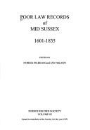 Cover of: Poor law records of mid Sussex, 1601-1835 | 