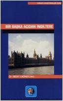 Cover of: Bir başka açıdan Ingiltere by derleyen, Sedat Laçiner.