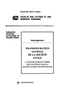 Transfiguration sacrale de la société civile by Robert Benedicty