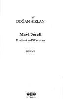 Cover of: Mavi bereli: edebiyat ve dil yazıları : deneme
