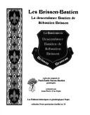 Cover of: Les Brisson-Bastien: la descendance Bastien de Sébastien Brisson