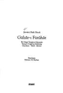 Gülzâr-ı fütûhât by Şirvânlı Fâtih Efendi