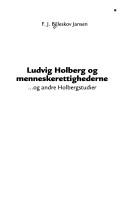 Cover of: Ludvig Holberg og menneskerettighederne: og andre Holberg-studier