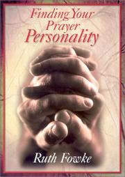Cover of: Finding Your Prayer Personality by Ruth Fowke